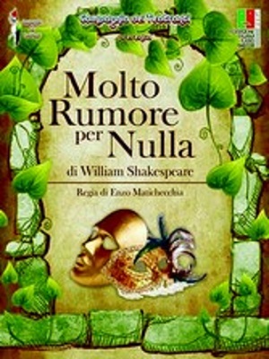 MOLTO RUMORE PER NULLA 